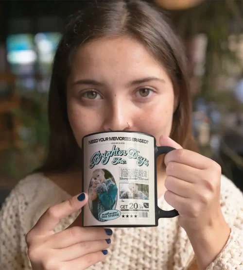 Brighter days mug with girl holding it featuring a photo and text.