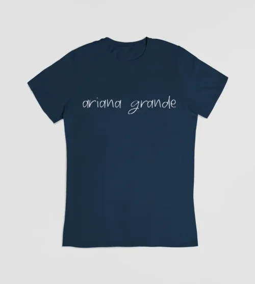 Ariana Grande merch t-shirt in navy blue with handwritten style text.